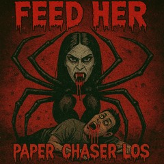 Feed Her - 165bpm - C#min