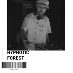Hypnotic Forest - Tunnelguest - 000013