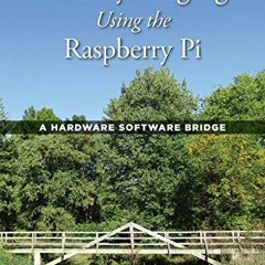 ✔️ Read Assembly Language Using the Raspberry Pi: A Hardware Software Bridge by  Robert Dunne