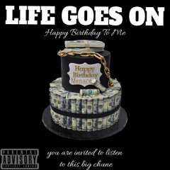 Life Goes On (feat. Quano Bankz)