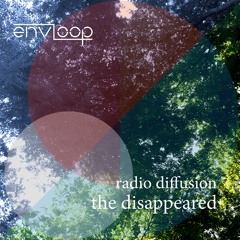 Radio Diffusion - The Disappeared (Pleaks Remix)