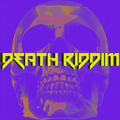 Death Riddim