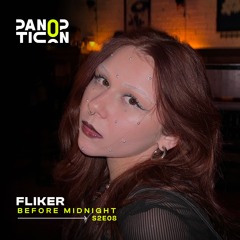 Panopticon w/Fliker  - Before Midnight S2E08
