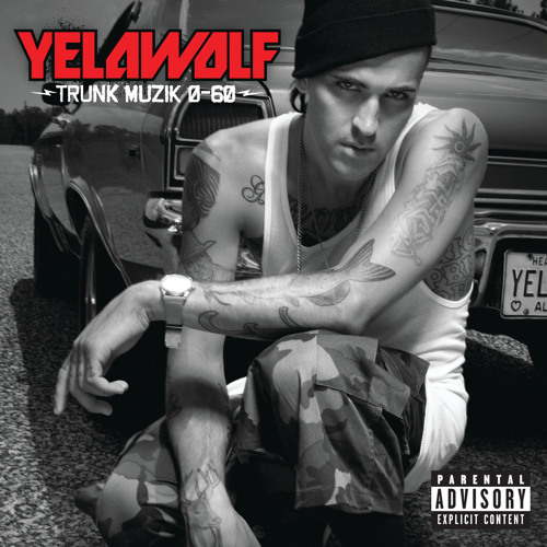 I Just Wanna Party Feat Gucci Mane By Yelawolf