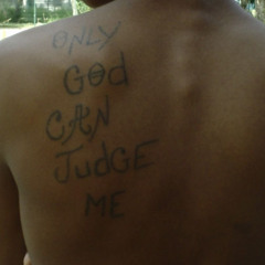 only god can judge me (prod. haze)
