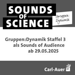 S3 Teaser Gruppen:Dynamik – Gruppen:Dynamik Staffel 3 als Sounds of Audience ab 29.05.2025