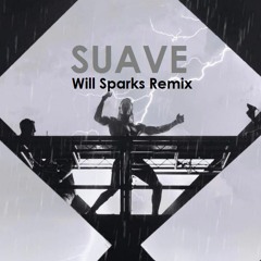 Jack Morrison - Suave (Will Sparks Remix)