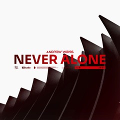 Never Alone