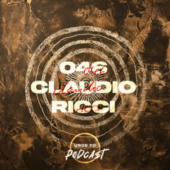 Urge To Podcast: 046 Claudio Ricci
