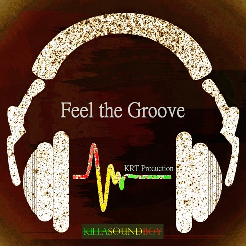 Feel the Groove (Jazz Fusion Meet Dub House)