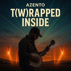 T(W)RAPPED INSIDE