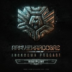 Discipline @ lockdown podcast 021