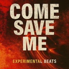 Come save me