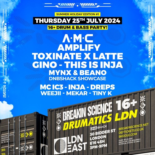 This Is Inja - Breakin Science + Drumatics 16+ July 2024