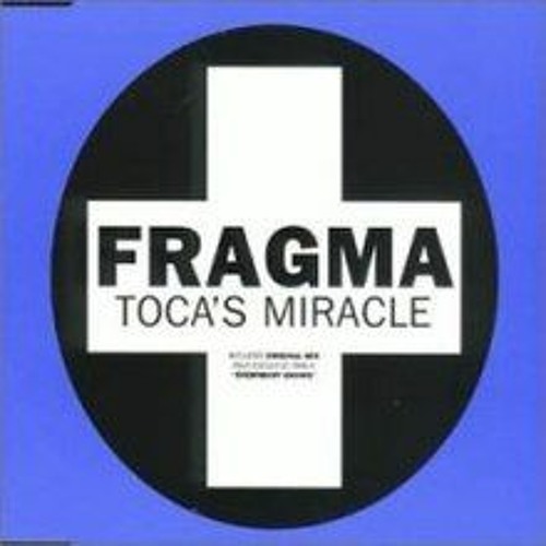 Fragma - Toca's Miracle (Graham Wootton Bootleg) FREE DOWNLOAD