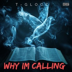 WHY IM CALLING