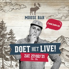 Moose Bar Doet Het Live 2021  - Dj Set By Funkhauser