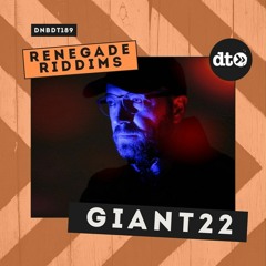 RENEGADE RIDDIMS: GIANT22
