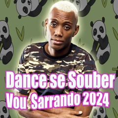 DANCE SE SOUBER VOU SARRANDO 2024 MC GW DJ FRAJOLA TSUNAMI