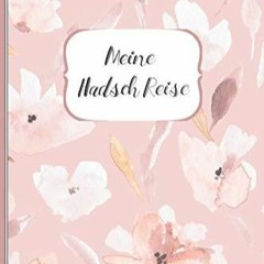 Download Book [PDF] Meine Hadsch Reise: Tagebuch, Notizheft, Planer, Journal und