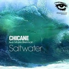 Saltwater Ft. Chicane (Andre Palo Remix)