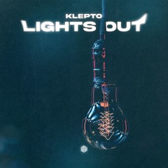 KLEPTO - Lights Out
