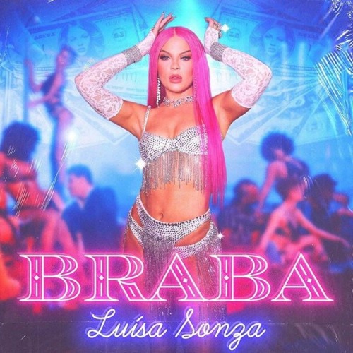 LUÍSA SONZA - BRABA [ EDIT. DJ NNILO ] 170BPM