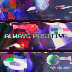 Always Positive - COCO DJ