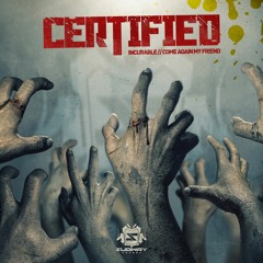 CERTIFIED - COME AGAIN MY FRIEND