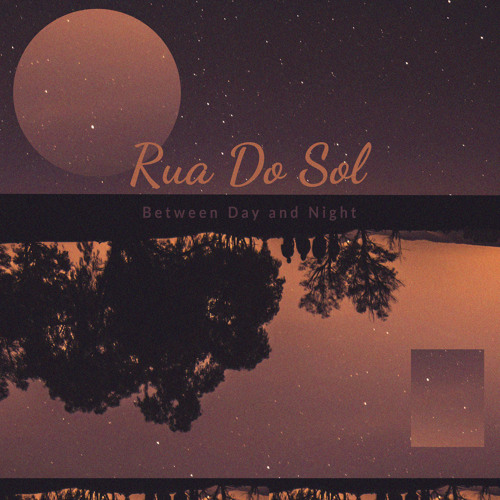 Stream Between Day and Night by Rua Do Sol | Listen online for free on ...