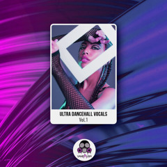 Ultra Dancehall Vocals
