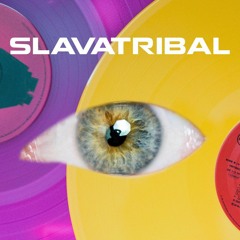 DRUGSTORE PODCAST 27 – SLAVATRIBAL