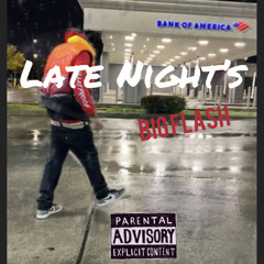 LATE NIGHTS BIG FLASH prod.CedCapeezy