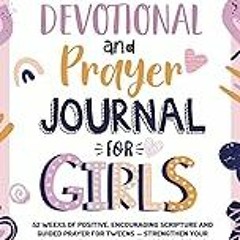 Get FREE B.o.o.k Preteen Devotional and Prayer Journal For Girls: 52 Weeks of Positive, Encouragin