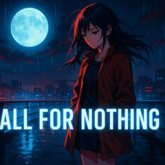 All for Nothing