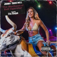 The Mechanical Bull Operator