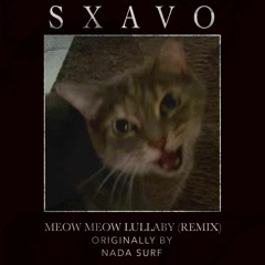 Meow Meow Lullaby (Remix)