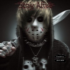 Stay Alive (Prod. SPHYNX)