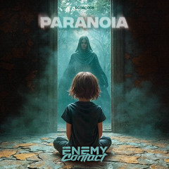 Enemy Contact - Paranoia