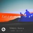 Lucas & Steve - Letters (TRNQUL Remix)