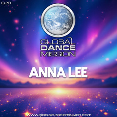 Global Dance Mission 828 (Anna Lee)