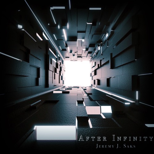Jeremy J. Saks - After Infinity