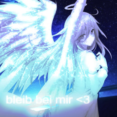 bleib bei mir <3 (prod. nightiger)