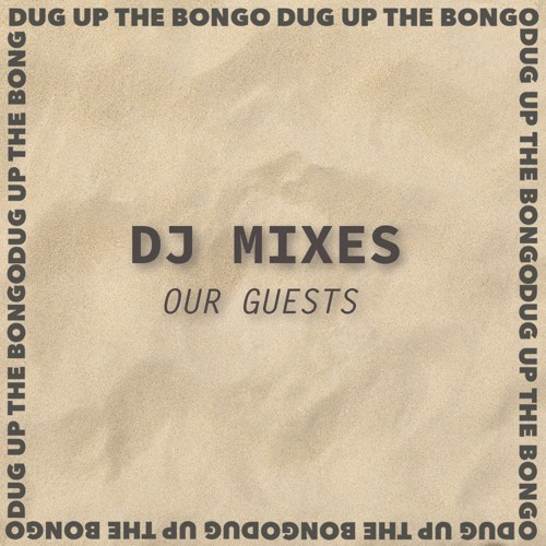 Stream Dug Up The Bongo | Listen to D.U.T.Bongo Guest's (DJ mixes) playlist  online for free on SoundCloud