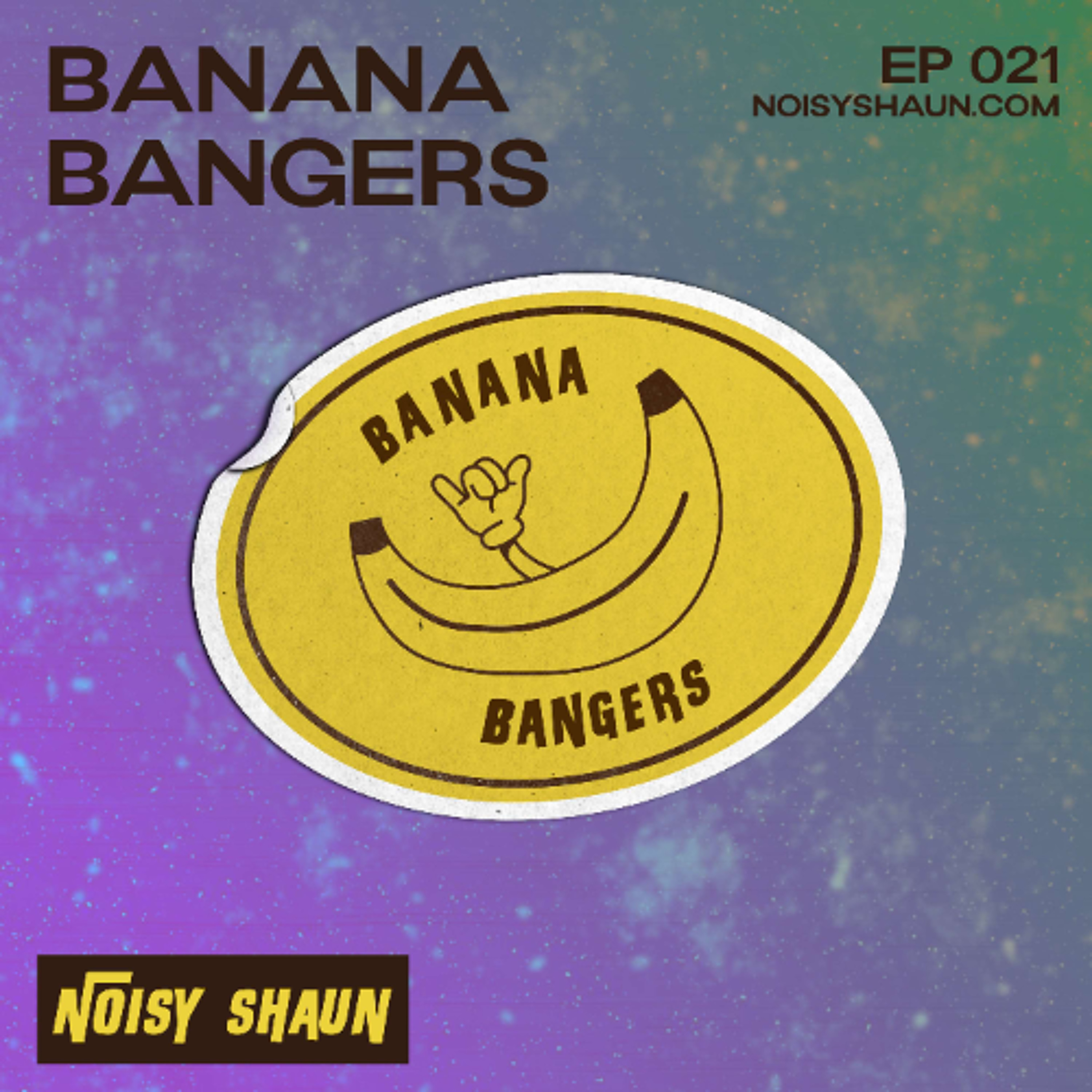 Banana Bangers Episode 021 episode artwork