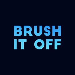 Brush It Off