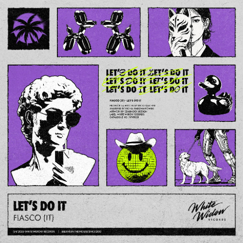 FIASCO (IT) - Let's Do It (Original Mix)