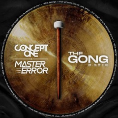 Concept One & Master Error - The Gong [2K FREE DL]