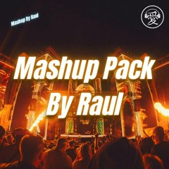 Mashup Pack By Raul