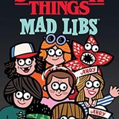 ☕[Book-Download] PDF Stranger Things Mad Libs World's Greatest Word Game